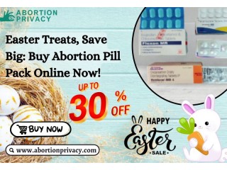 Easter Treats, Save Big: Buy Abortion Pill Pack Online Now! - San Antonio