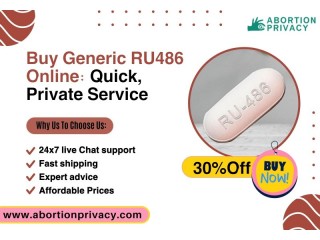 Buy Generic RU486 Online: Quick, Private Service - San Antonio