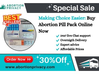 Making Choice Easier: Buy Abortion Pill Pack Online Now - San Antonio