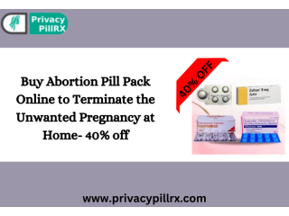 Buy Abortion Pill Pack Online to Terminate the Unwanted Pregnancy at Home- 40% off - Dallas