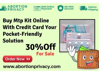 Buy Mtp Kit Online With Credit Card Your Pocket-Friendly Solution - Atlanta